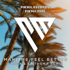 Alex Adair - Make Me Feel Better (ATMOX & Sixthema Remix)