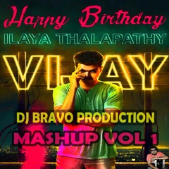 VIJAY BDAY MASHUP VOL1_DJ BRAVO PRODUCTION