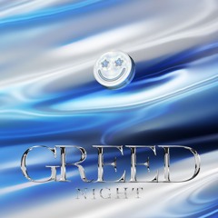 Greed Night