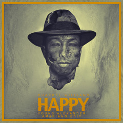 HAPPY (YOUNG ALEXANDER EDIT)