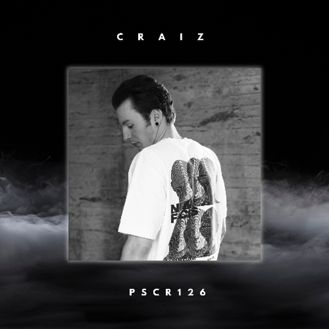 Stream PSCR126 - C R A I Z by Patrick Scuro | Listen online for free on ...