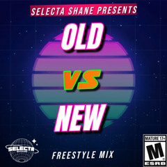 OLD VS NEW (FREESTYLE MIX) | Selecta Shane | LOVERS ROCK & DANCEHALL MIX