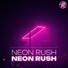 NINJV - Neon Rush (Official Audio)
