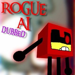 Rogue AI - [Dubbed]