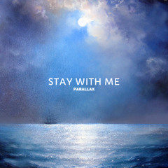 Stay With Me