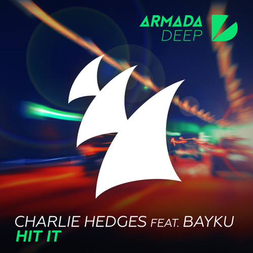 Hit It (feat. Bayku)