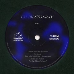 CHARLSTONRAY - Home Is a Passion