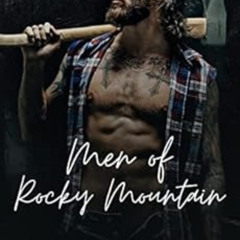 [VIEW] PDF 🗸 Men of Rocky Mountain: The Complete Collection by Alexis Winter,Sarah K