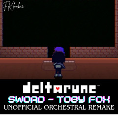 SWORD - Toby Fox - Orchestral Remake