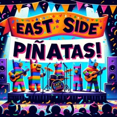 LUTHER HARGREEVES AND THE EASTSIDE PIÑATAS!