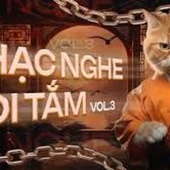 nhạc nghe đi tắm vol 3