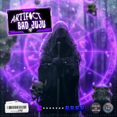 ARTIFACT - BAD JUJU