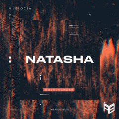 Premiere: Natasha "Feel No Pain" - The AudioBloc