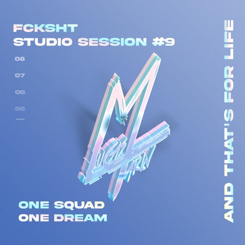 FCKSHT & Friends LIVE STUDIO SESSION #9 - LuCas & Marw