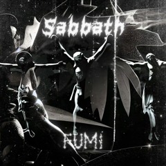Premiere: FUMI - Sabbath
