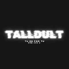 Tu Es For Tu 듀마퐁 시리즈 2 (TALLDULT MASHUP) [FREE DOWNLOAD]