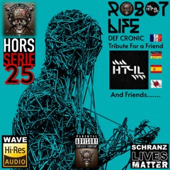 Def Conic @ HORS SERIE 25 - ROBOT LIFE - For HT4L & Friends - FX Session In Original Set - FREE DL