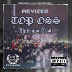 TOP OSS UPTEMPO TOOL