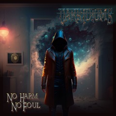 No Harm No Foul