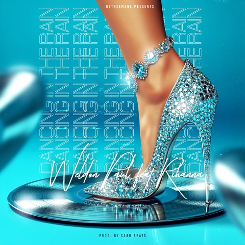Dancing In The Rain featuring Rihanna