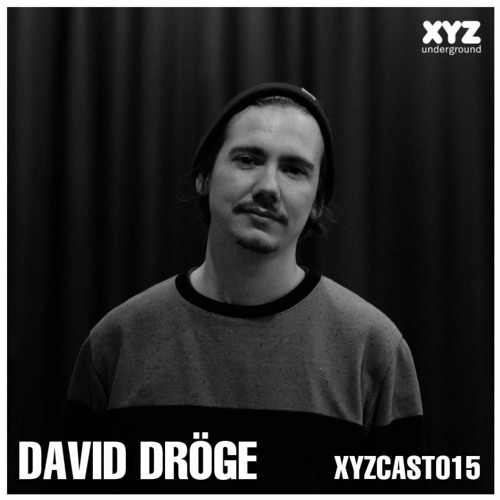 XYZCAST 015 by David Dröge Vinyl Only Mix