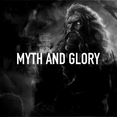 Myth and Glory - Preview