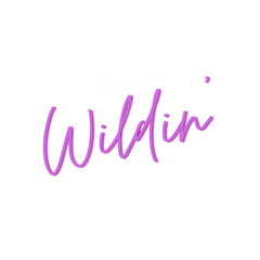 Wildin’