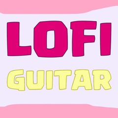 Lo - Fi Guitar | Royalty Free Music