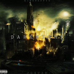 Dark Knight Ft JoStarxRage
