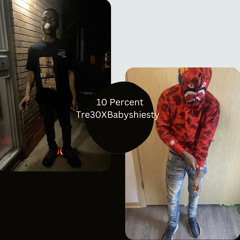 10 Percent Remix Tre30 X Babyshiesty
