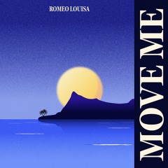 PREMIERE: Romeo Louisa - Move Me