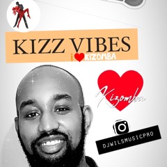 KIZZ VIBES (DJ WILS)