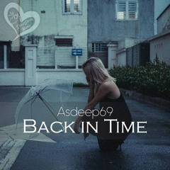 Asdeep69 - Back In Time