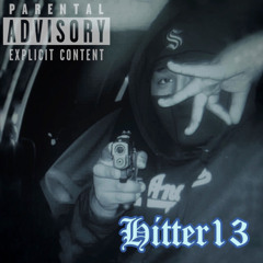 Hitter13 - Till The Grave