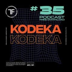 TransFrequency Podcast 035 - Kodeka (free download)
