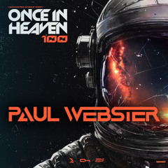 Once In Heaven 100 Special - Paul Webster