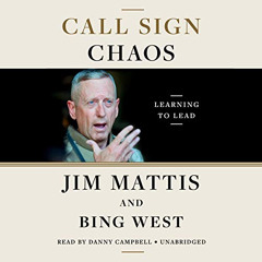 Get EPUB 🗃️ Call Sign Chaos: Learning to Lead by  Jim Mattis,Bing West,Danny Campbel