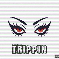 Trippin prod.Qwentcrazy