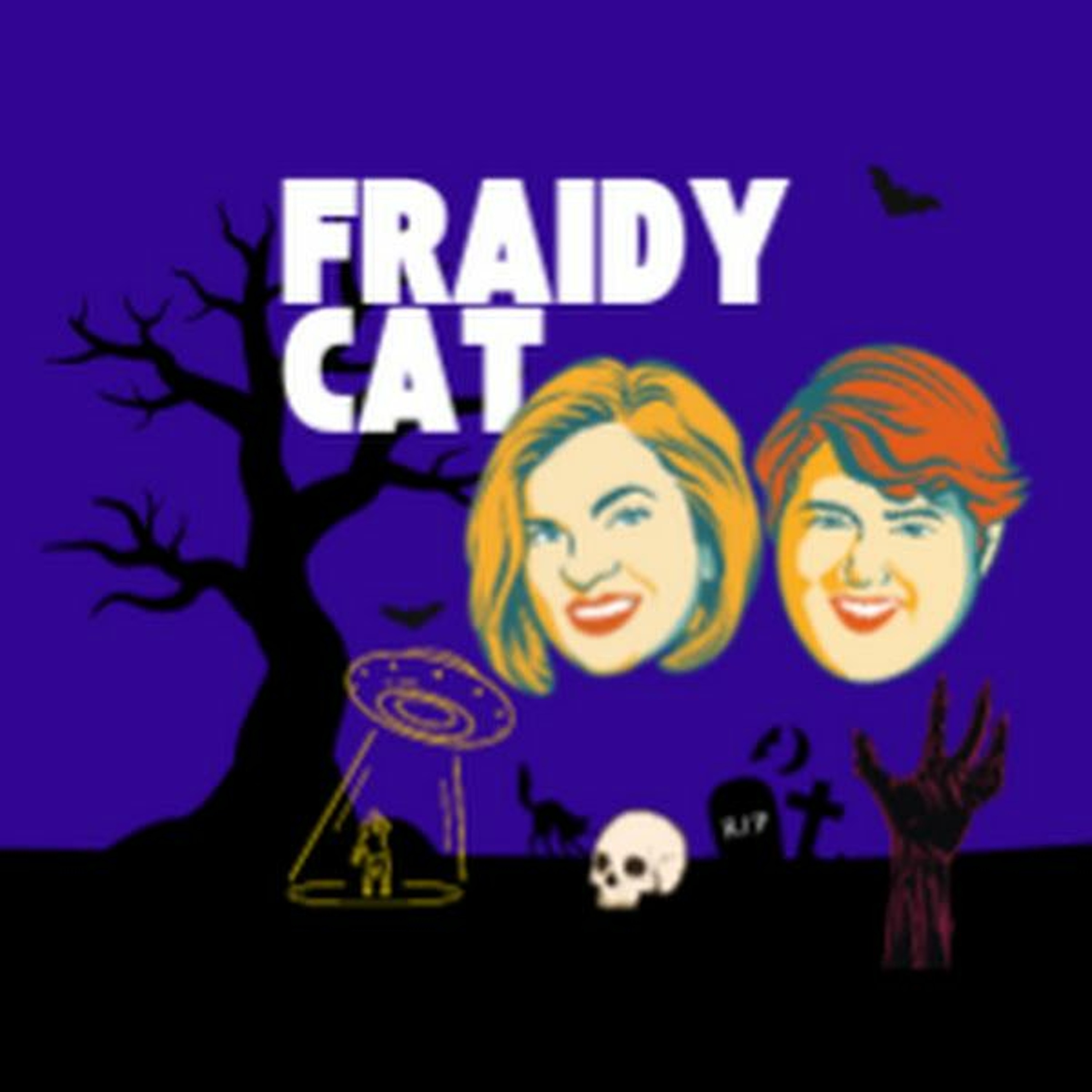 The Fraidy Cat Podcast