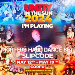 Slipcode - Live @ Unity In The Sun - Kavos May 2024 - Hard Techno-Trance-Dance