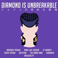 JoJo Rap Diamond Is Unbreakable (feat. The Anime Man, CDawgVA, more) prod. Musicality