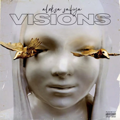 Visions