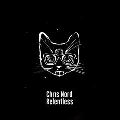 Chris Nord - Relentless (David Phoenix Remix)