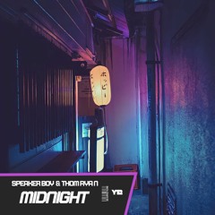 Speaker Boy & Thom Ryan - Midnight