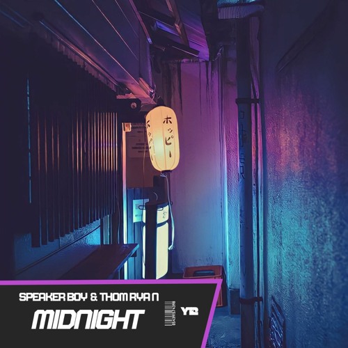Speaker Boy & Thom Ryan - Midnight