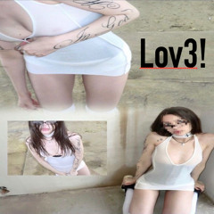 Lov3!
