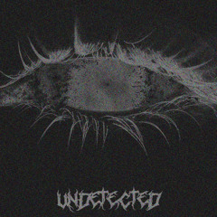 Undetected