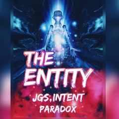 JGS, INTENT & PARADOX - The Entity (Sample).mp3