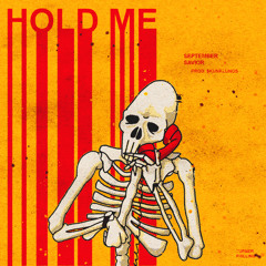 HOLD ME (prod. $KUNKLUNG$)