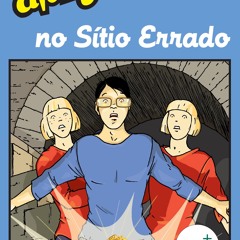 [epub Download] Uma Aventura no Sítio Errado BY : Ana Maria Magalhães & Isabel Alçada